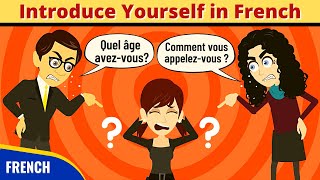 Introduce Yourself in French | Learn French through Story | Apprendre le Français