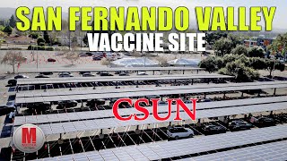 Vaccine at CSUN in the San Fernando Valley