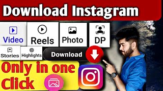 Download others instagram videos photos dp highlight etcinstagram reels download kaise kare 2022 screenshot 4