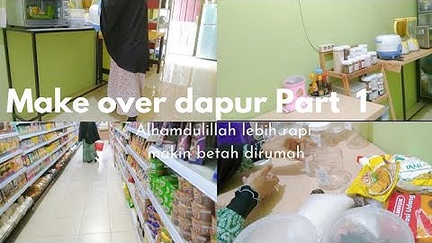 #dailyvlog   Make over Dapur sederhana jadi lebih Rapi & Nyaman / Belanja mingguan / Refill