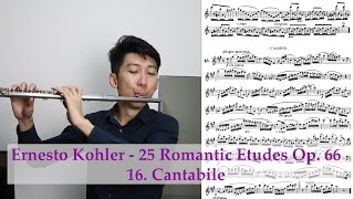 E. Kohler - 25 Romantic Etudes Op. 66 16. Cantabile
