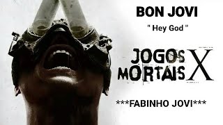 Bon Jovi - " Hey God " (Jogos Mortais X)