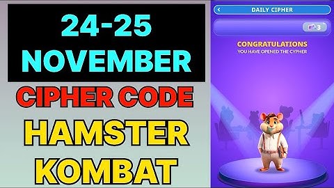 Hamster Kombat Dev Game Daily Cipher 24 & 25 November | Hamster Kombat Daily Cipher Code 24 November