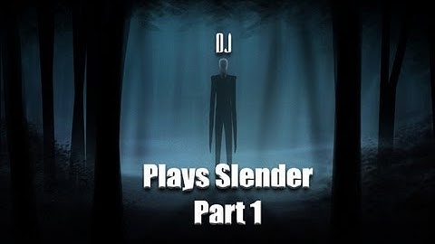 Lets Play Slender! Part 1/2 +Download Link