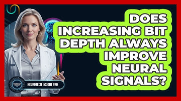 Does Increasing Bit Depth Always Improve Neural Signals?