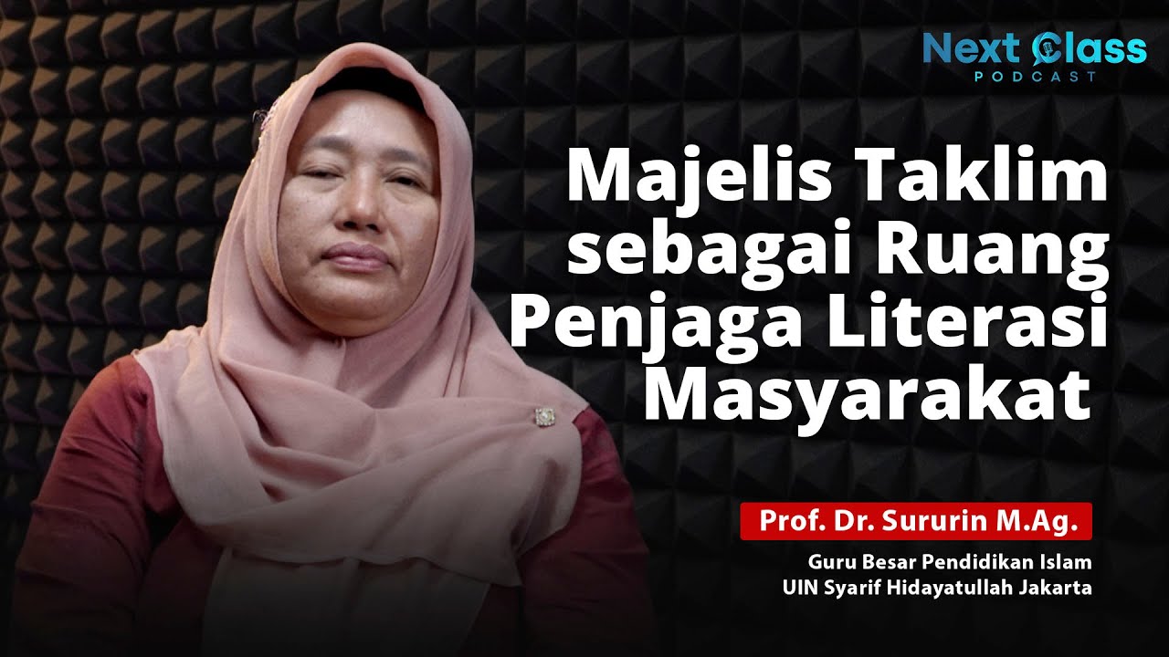 Memperluas Tradisi Literasi Pendidikan di Luar Sekolah - Prof. Sururin