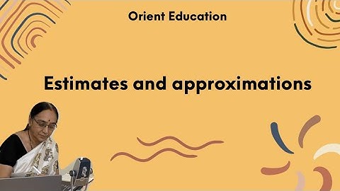 Estimates | Cambridge IGCSE  and O Level Math 2023+