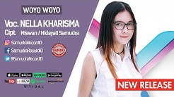 Nella Kharisma - Woyo Woyo (Official Music Video)  - Durasi: 5:35. 