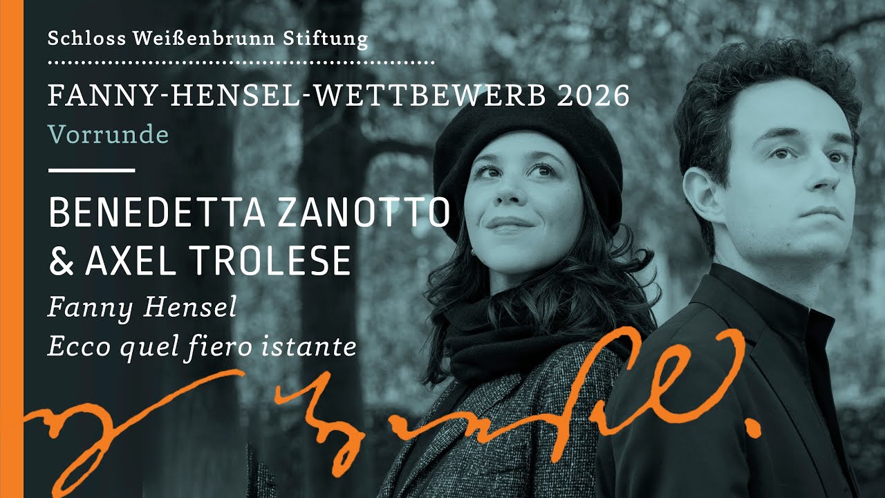 Benedetta Zanotto & Axel Trolese · Fanny Hensel, Ecco quel fiero istante