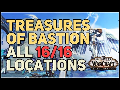 All Treasures of Bastion WoW Shadowlands
