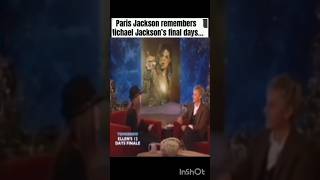"99%of my brain is his music." Paris Jackson about her father 💖❤️ #michealjackson