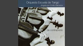 Vignette de la vidéo "Orquesta Escuela de Tango - La Cumparsita (original)"