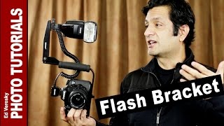 How to Use a Flash Bracket