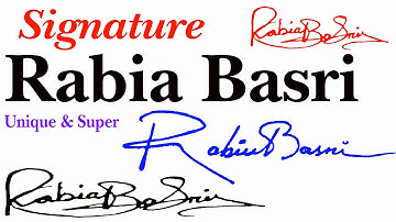 Rabia Basri Name Signature .