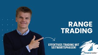 Range Trading erklärt! Effektives Trading mit Seitwärtsphasen! Anleitung Deutsch 2024