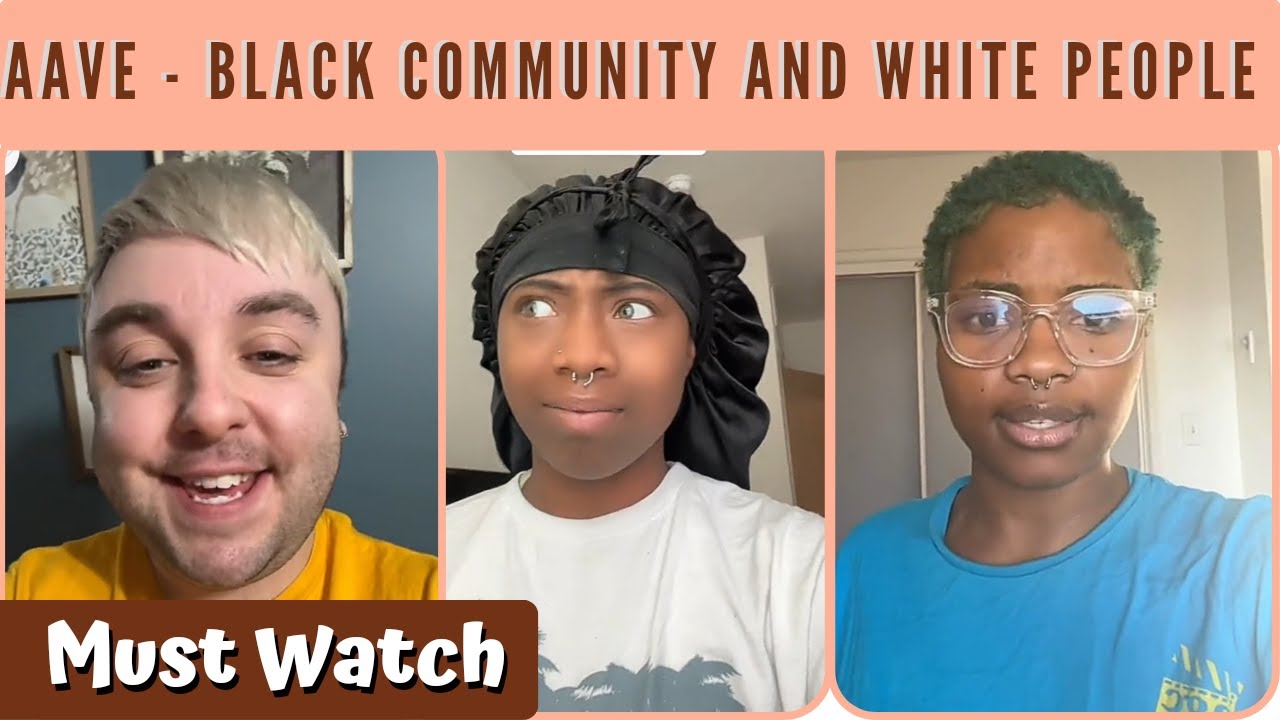 Why White People Shouldn't Use AAVE - The Black Community - YouTube