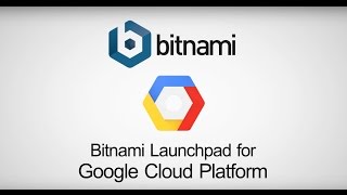 Bitnami Launchpad for Google Cloud Platform
