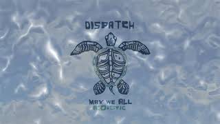 Dispatch - 