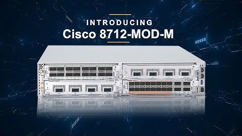 Cisco 8000 Fixed Router – Cisco 8712-MOD-M