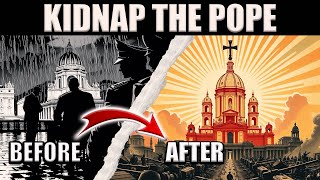 Kidnap The Pope! SS Plot to Invade Vatican City: A Dark Chapter of World War II