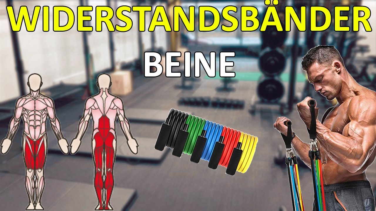 11 Übungen für Beine / Unterkörper mit Widerstandsbändern - Fitness Band für Zuhause oder Unterwegs