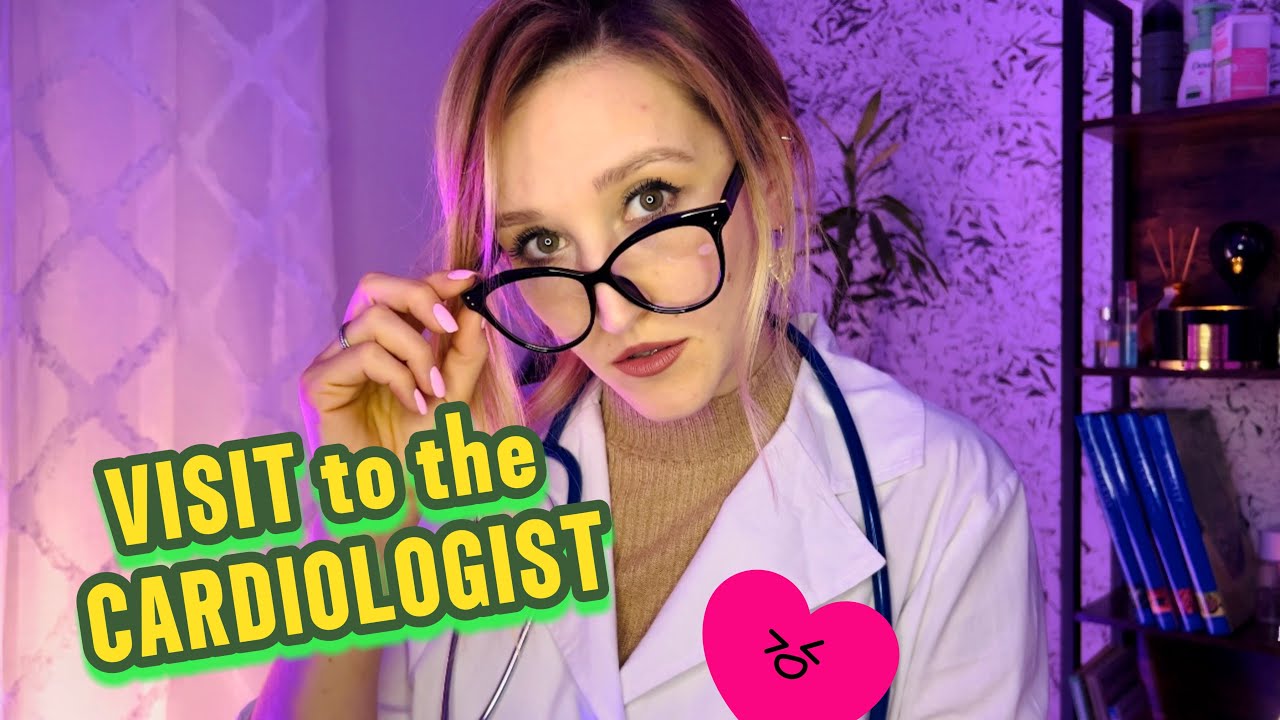 Ролевая игра КАРДИОЛОГ 💖: расслабляющий визит к кардиологу