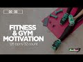 Fitness & GYM Motivation 2021 (126 bpm/32 count)