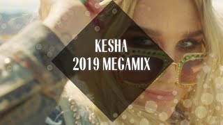 Kesha: Megamix [2019]