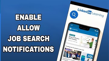 How To Enable And Turn On Allow Job Search Notifications On Linkedin Learning App
