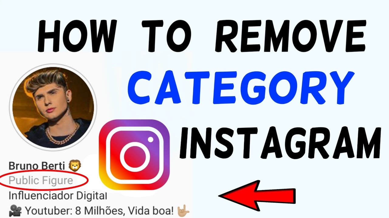 How To Remove Category On Instagram:Remove Your Instagram Profile Category