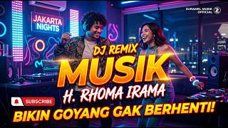 DJ MUSIK - RHOMA IRAMA (REMIX TERBARU 2024) BIKIN NAGIH! (Cover by ZURAMEL MUSIK OFFICIAL)