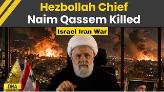 Israel Iran War: Hezbollah Chief Naim Qassem Killed In Beirut Strikes, Claims IDF | Lebanon Strikes