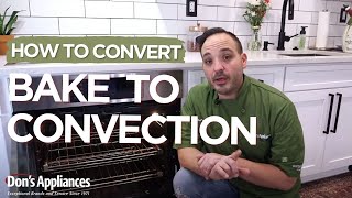 How to Convert Bake to Convection using the 25-25 rule