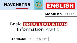 English@Class 9 - 11, Module - 5, Part - 2
