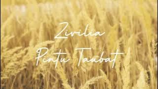 Zivilia - Pintu Taubat