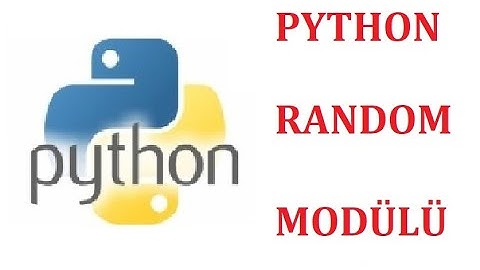 Modül-2: Python Random Modülü Kullanımı