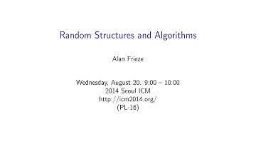 ICM2014 VideoSeries PL16: Alan Frieze on Aug20Wed