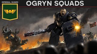 Units of WH 40K - Imperial Guard Ogryn LORE DOCUMENTARY