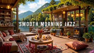 Relaxing Jazz with Fresh Morning Light 🌞Summer Coffee Shop Ambience & Smooth Jazz Instrumental Music