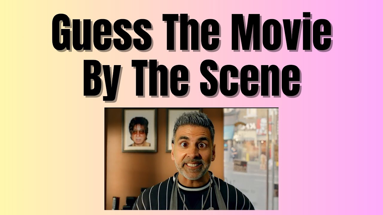 Guess The Bollywood Movie By One Scene | Bollywood Movie Quiz - YouTube