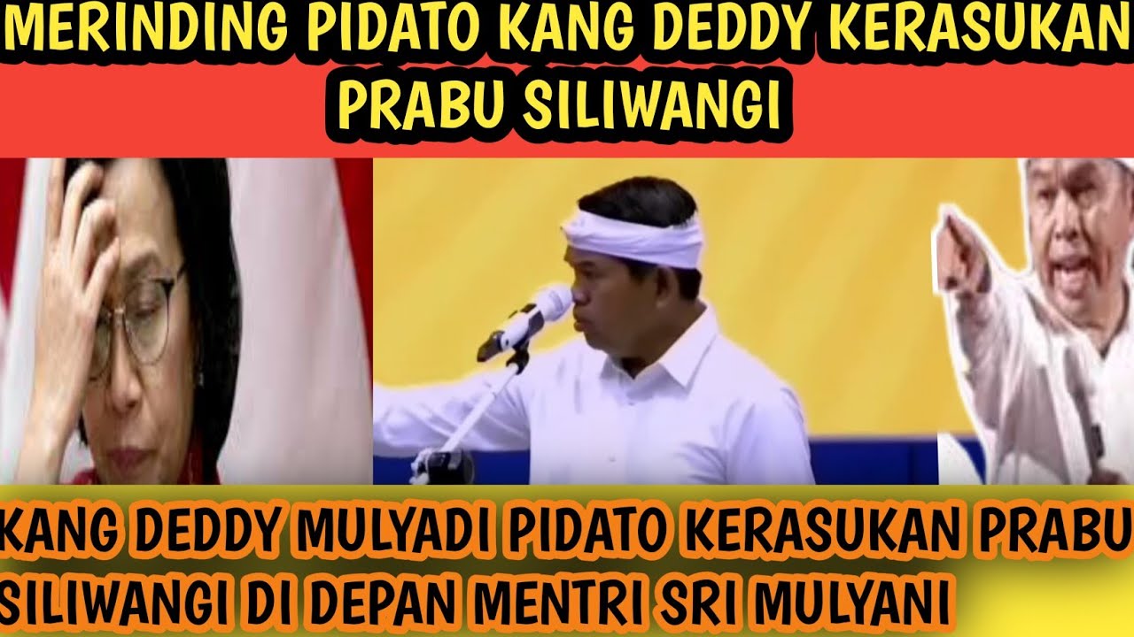 MERINDING PIDATO KANG DEDDY MULYADI KERASUKAN PRABU SILIWANGI DI DEPAN MENTRI SRIMULYANI SEMUA KAGET