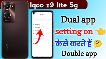 iqoo z9 lite 5g me dual app setting kaise kare | how to enable app clone setting in iqoo z9 lite