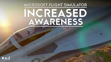 Microsoft Flight Simulator - New In-Flight Awareness - Tobii Eye Tracker 5