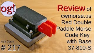 Review of CW Morse Paddles with weighted base (#217)