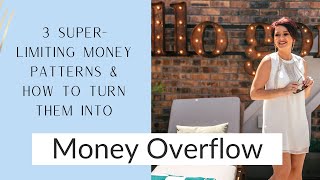 3 Superlimiting Money Patterns U0026 How To Turn Them Into Money Overflow