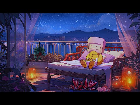 Late Night Vibes 🌠 Calm Down And Relax - Stop Overthinking - Lofi Hip Hop Mix