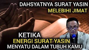 DAHSYATNYA SURAT YASIN ‼️ KETIKA ENERGI SURAT YASIN MENYATU DENGAN NAFASMU #syaifulkarim  #kesadaran