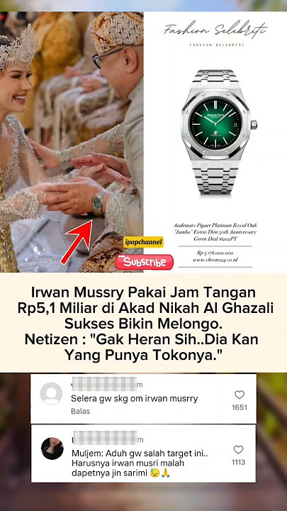 Harga Jam Tangan Irwan Mussry Bikin Melongo