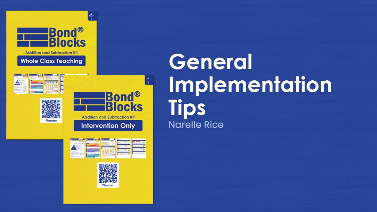 Class Implementation Guide Implementation (Whole Class) - Bond Blocks Maths Intervention Program