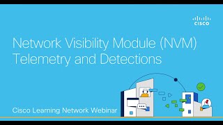 Network Visibility Module (NVM) Telemetry and Detections
